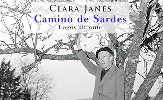 'Camino de Sardes. Logos bifronte', de Clara Janés./